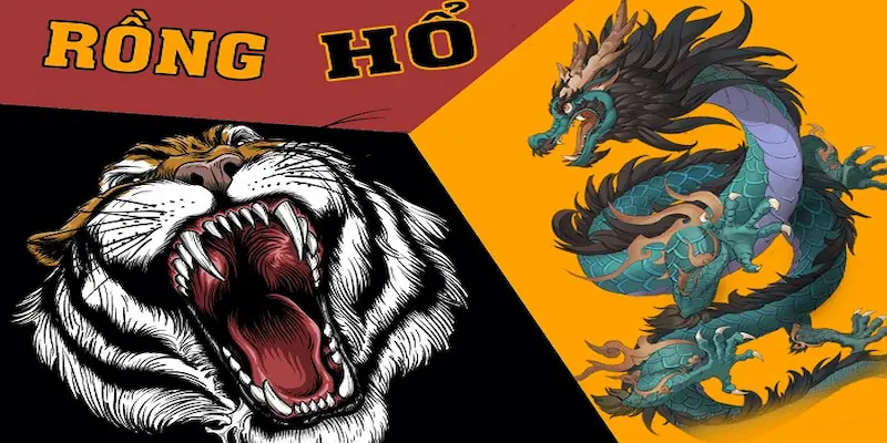 Chơi rồng hổ luôn thắng Chiến lược để chơi rồng hổ luôn thắng