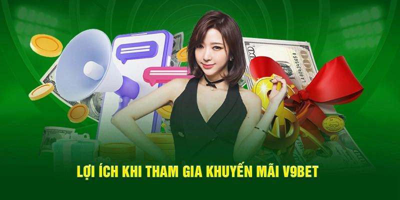 100% nạp lần đầu + 20 vòng quay Lợi ích nổi bật khi nhận ưu đãi